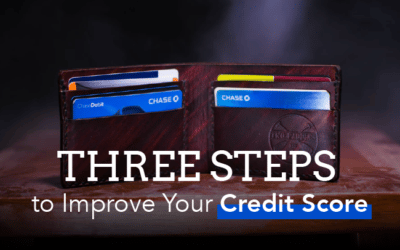 3 Steps to Improve Your Credit Score