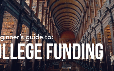 A Beginner’s Guide to College Funding