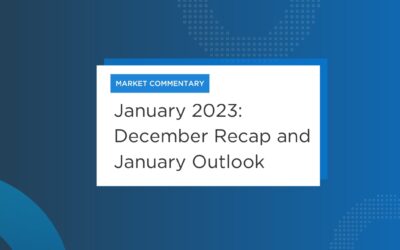 January 2023 – Market Commentary