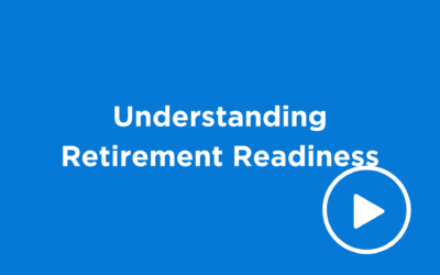 Understanding Retirement Readiness