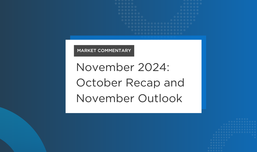 November Market Commentary:  A Historic Election Removes Some Uncertainty