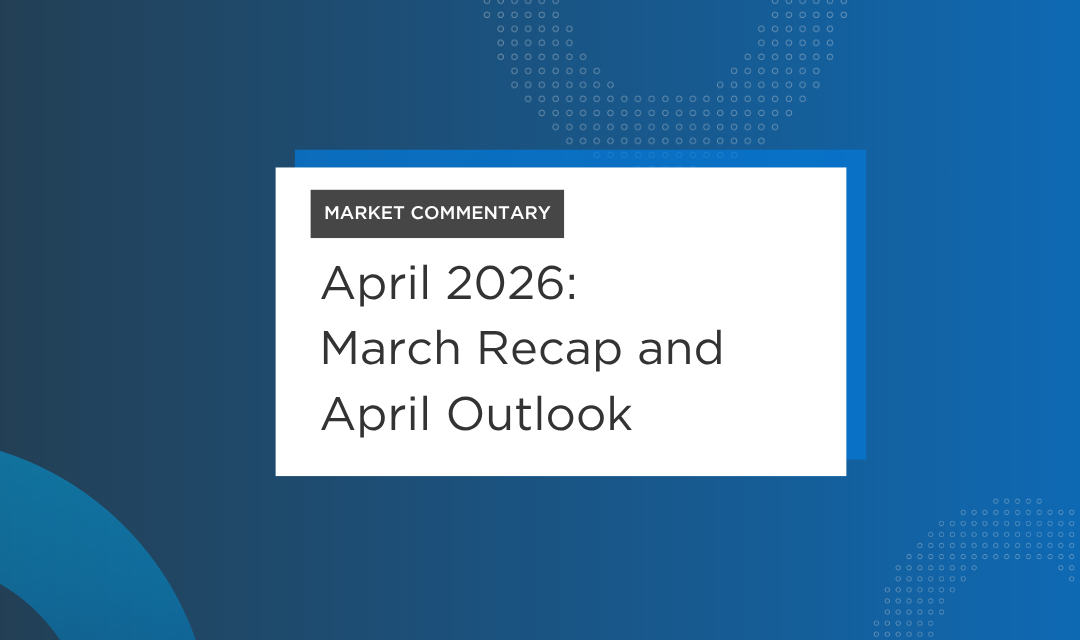 April Market Commentary